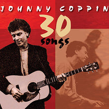 Load image into Gallery viewer, JOHNNY COPPIN - 30 SONGS 2-CD NEW MINT SEALED 2018