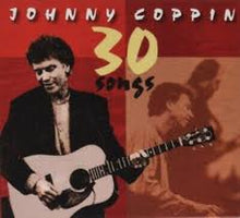 Load image into Gallery viewer, JOHNNY COPPIN - 30 SONGS 2-CD NEW MINT SEALED 2018