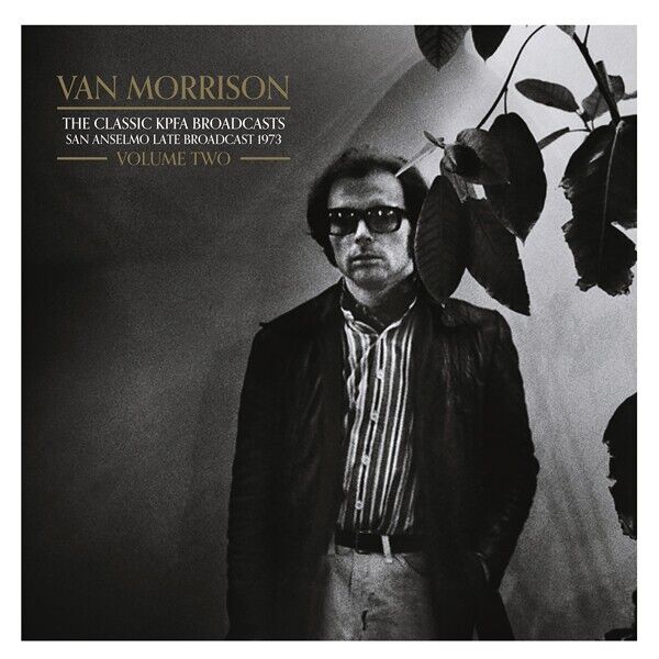 VAN MORRISON - THE CLASSIC KPFA BROADCASTS VOL 2 2-LP