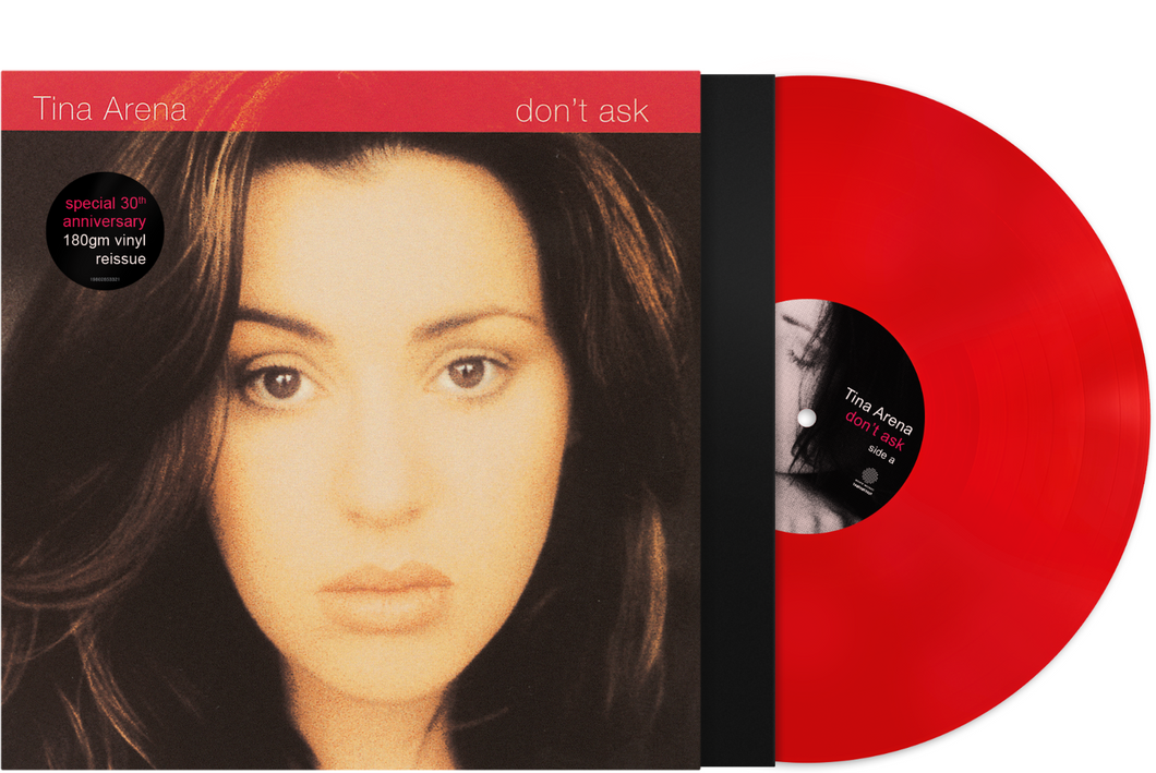 TINA ARENA - DON'T ASK 30TH ANNIVERSARY EDITION TRANSLUCENT RED VINYL LP