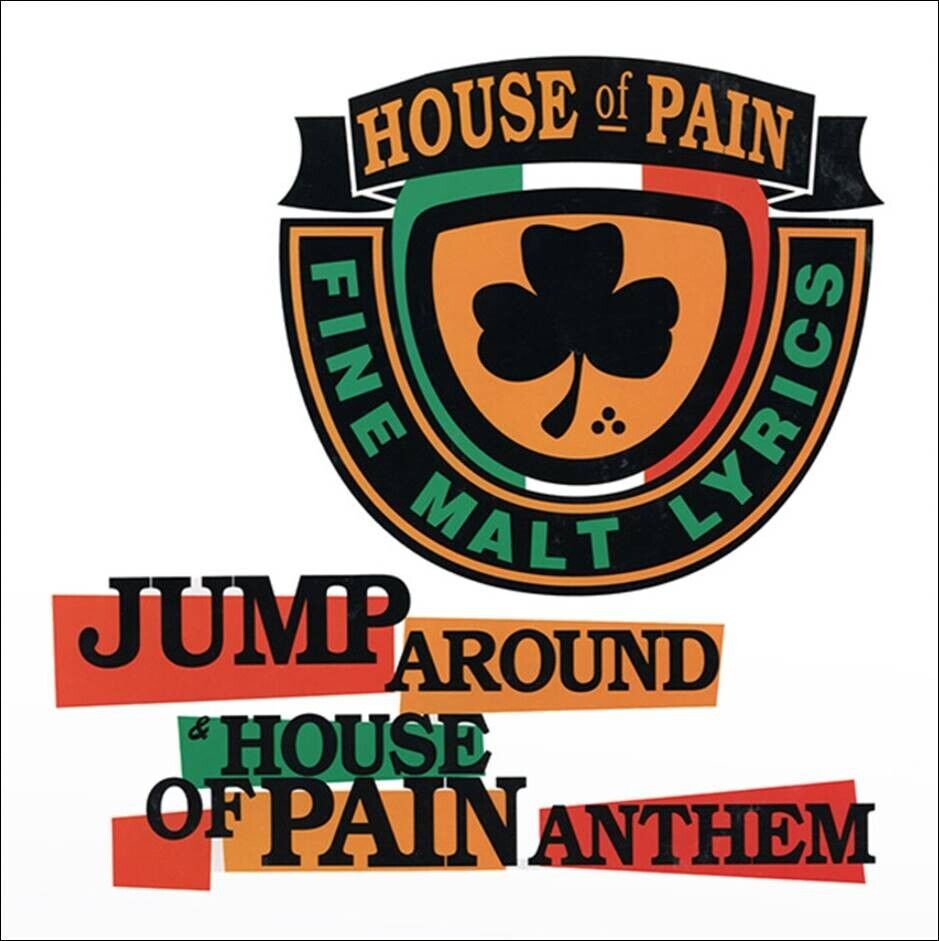 HOUSE OF PAIN - JUMP AROUND 2025 REISSUE 7