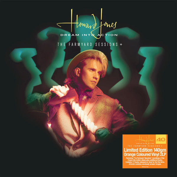 HOWARD JONES - DREAM INTO ACTION - THE FARMYARD SESSIONS LIMITED EDITION ORANGE VINYL 2-LP