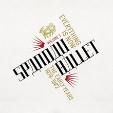 Load image into Gallery viewer, SPANDAU BALLET - EVERYTHING IS NOW - VOL 1: 1978-1982 6-CD, 2-LP + BLU RAY BOX SET
